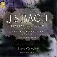 J.S. Bach: Italian Concerto; French Overture