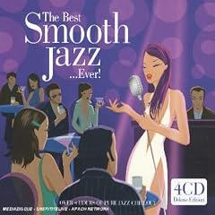 The Best Smooth Jazz...Ever!