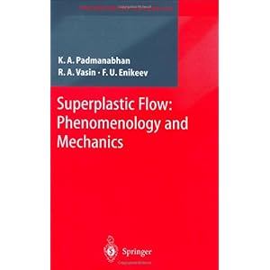 【クリックで詳細表示】Superplastic Flow： Phenomenology and Mechanics (Engineering Materials) [ハードカバー]