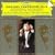 Brahms: Rhapsodie Op.53/Symphonie No.2