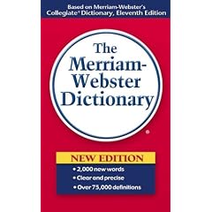 The Merriam-Webster Dictionary
