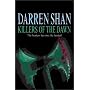 Killers of the Dawn: Saga of Darren Shan (The Saga of Darren Shan)