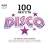 100 Hits: Disco