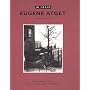 Eugene Atget: Photographs from the J. Paul Getty Museum (In Focus)