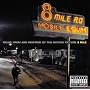 8 Mile ( Eminem )