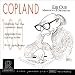 Copland-Third Symphony; Appalachian Spring Suite; Fanfare for the Common Man