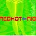 Red Hot + Rio: Pure Listening Pleasure