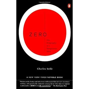 【クリックで詳細表示】Zero： The Biography of a Dangerous Idea： Charles Seife： 洋書
