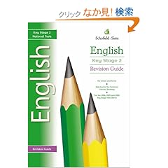 【クリックでお店のこの商品のページへ】Key Stage 2 English Revision Guide: Carol Matchett: 洋書