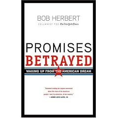 Promises Betrayed: Waking Up from the American Dream