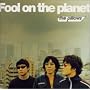 Fool on the planet