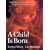 A Child Is Born