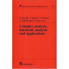 【クリックで詳細表示】Complex Analysis， Harmonic Analysis and Applications (Chapman ＆ Hall/CRC Research Notes in Mathematics Series) [ペーパーバック]