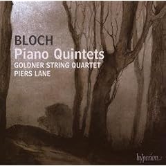 Bloch: Piano Quintets