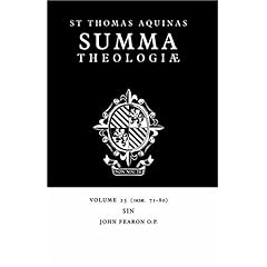 【クリックで詳細表示】Summa Theologiae： Volume 25， Sin： 1a2ae. 71-80 [ペーパーバック]