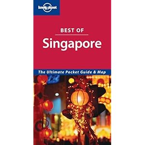 【クリックで詳細表示】Lonely Planet Best Of Singapore (Lonely Planet Singapore Encounter) [ペーパーバック]