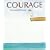 Courage