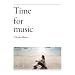 Time for music(���񐶎Y�����)(DVD�t)