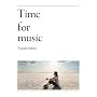 Time for music(���񐶎Y�����)(DVD�t)