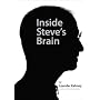 Inside Steve's Brain