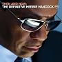The Then and Now: The Definitive Herbie Hancock