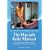 The Hayashi Reiki Manual: Traditional Japanese Healing Techniques from the Founder of the Western Reiki System