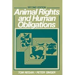 Animal Rights and Human Obligations (2nd Edition)