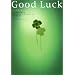 Good Luck