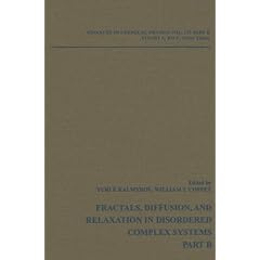 Advances in Chemical Physics, Fractals, Diffusion and Relaxation in Disordered Complex Systems