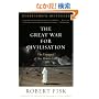 The Great War for Civilisation: The Conquest of the Middle East (Vintage)