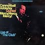 Mercy, Mercy, Mercy! Live at 'The Club'