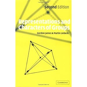 【クリックで詳細表示】Representations and Characters of Groups： Gordon James， Martin Liebeck： 洋書