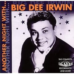 Another Night With Big Dee Irwin