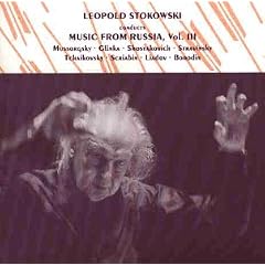 Stokowski Conducts Music From Russia, Vol.III