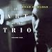 The Art of the Trio, Vol. 1