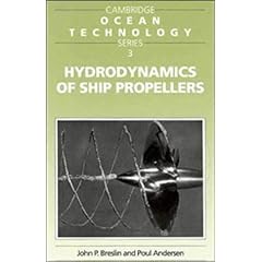 【クリックで詳細表示】Hydrodynamics of Ship Propellers (Cambridge Ocean Technology Series) [ペーパーバック]