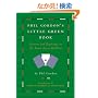 Phil Gordon's Little Green Book: Lessons and Teachings in No Limit Texas Hold'em