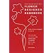 �t�����[�f�U�C�i�[�̂��߂̃n���h�u�b�N (Flower Design Culture Book)
