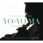 Bach: The Cello Suites Inspired By Bach, From The Six-Part Film Series / Yo-Yo Ma