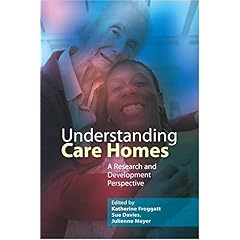 【クリックでお店のこの商品のページへ】Understanding Care Homes： A Research and Development Perspective [ペーパーバック]
