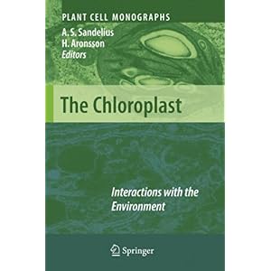 【クリックで詳細表示】The Chloroplast： Interactions With the Environment (Plant Cell Monographs) [ハードカバー]