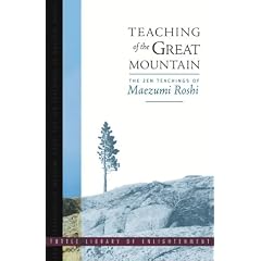 Teaching of the Great Mountain: Zen Talks (Tuttle Library of Enlightenment)