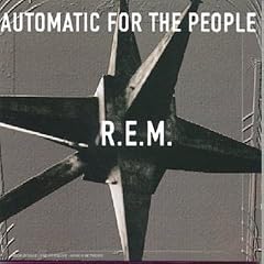 Automatic for the People