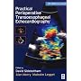 Practical Perioperative Transoesophageal Echocardiography: Text with CD-ROM