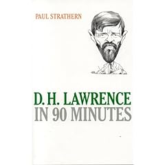 【クリックで詳細表示】D.h. Lawrence In 90 Minutes (Great Writers in 90 Minutes) [ペーパーバック]