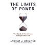 The Limits of Power: The End of American Exceptionalism
