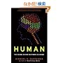 Human: The Science Behind What Makes Us Unique