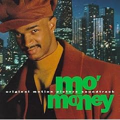 Mo' Money: Original Motion Picture Soundtrack