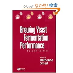 【クリックでお店のこの商品のページへ】Brewing Yeast Fermentation Performance: Katherine Smart: 洋書