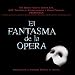 El Fantasma de la Opera (Grabacin de la Premiere Mundial en espaol